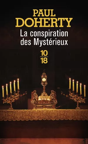 Paul Doherty - La conspiration des Mystérieux